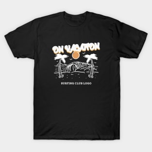 On Vacation T-Shirt